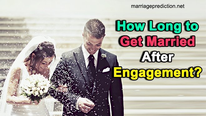 How Long To Get Married After Engagement?
